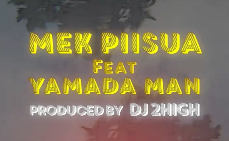 Mek Piisua feat. 山田マン